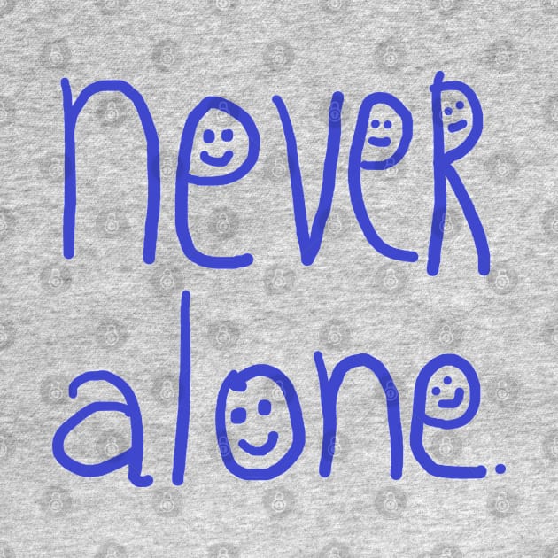 never alone by zzzozzo